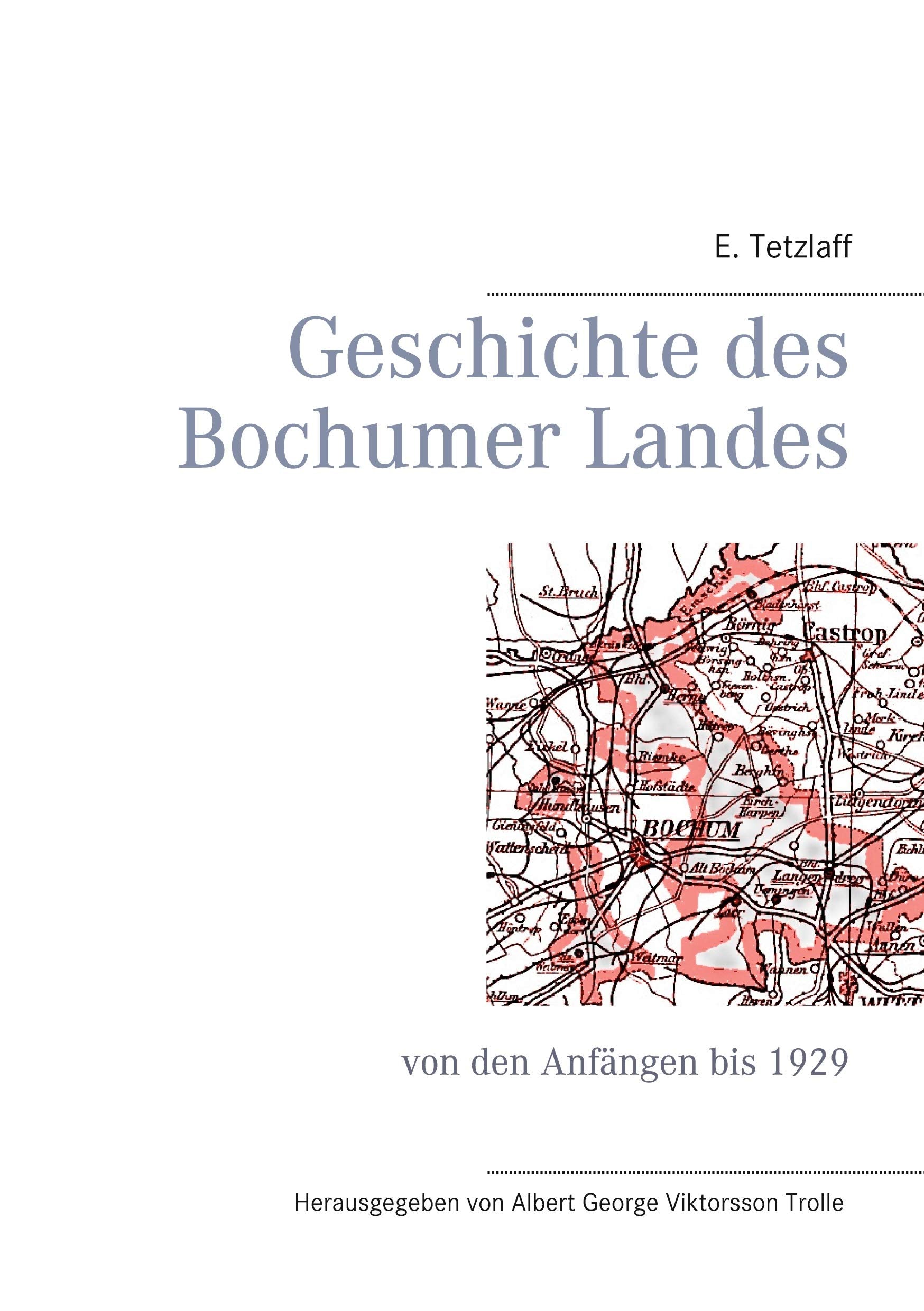 Geschichte des Bochumer Landes Books