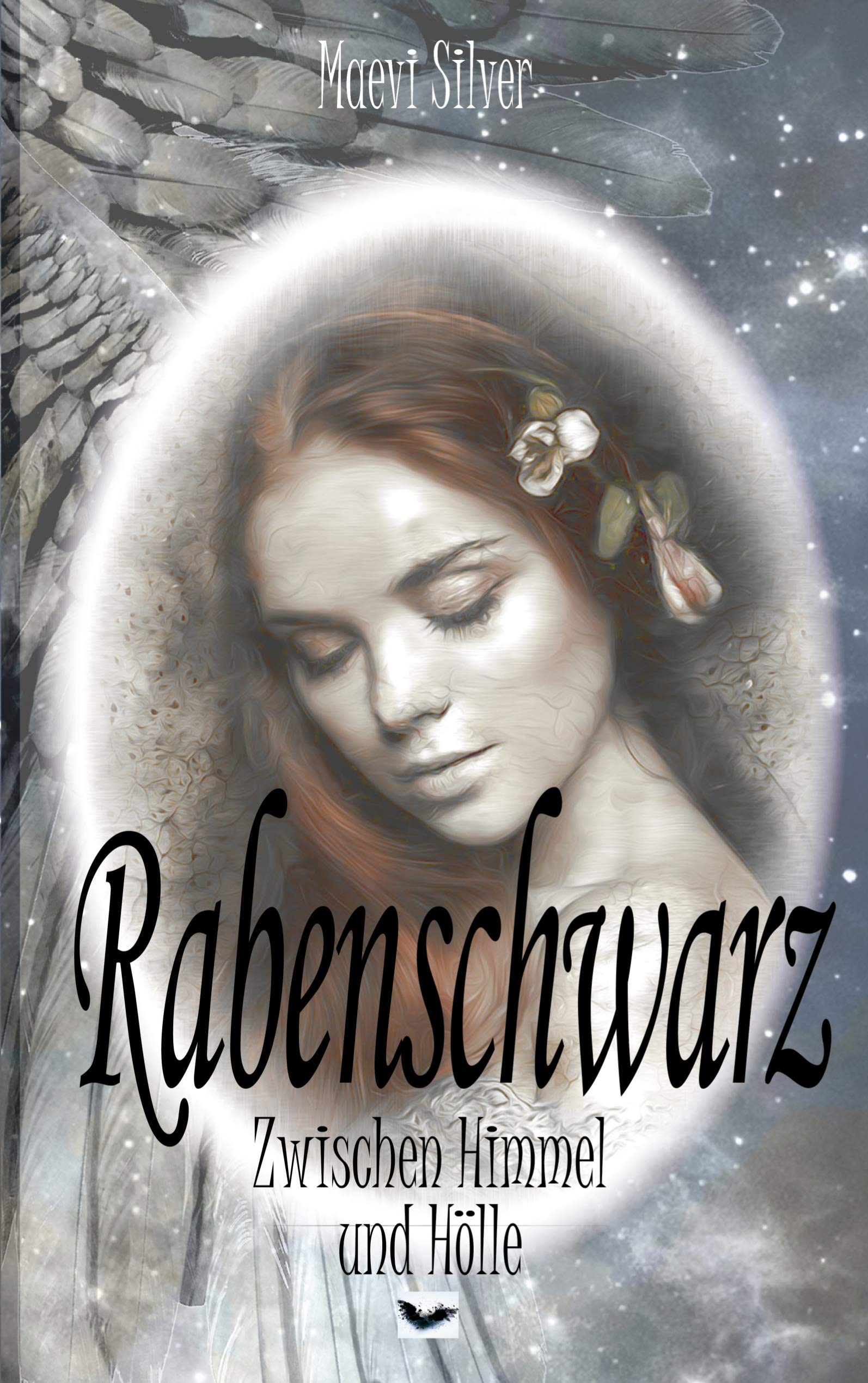 Rabenschwarz: Zwischen Himmel und Hölle Historical Fiction