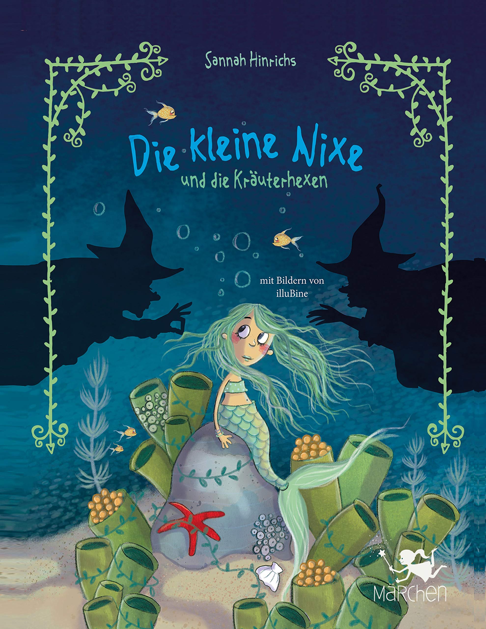 Die kleine Nixe und die Kräuterhexen (Märchen-Bilderbuch für Kinder) Fairy Tales & Legends