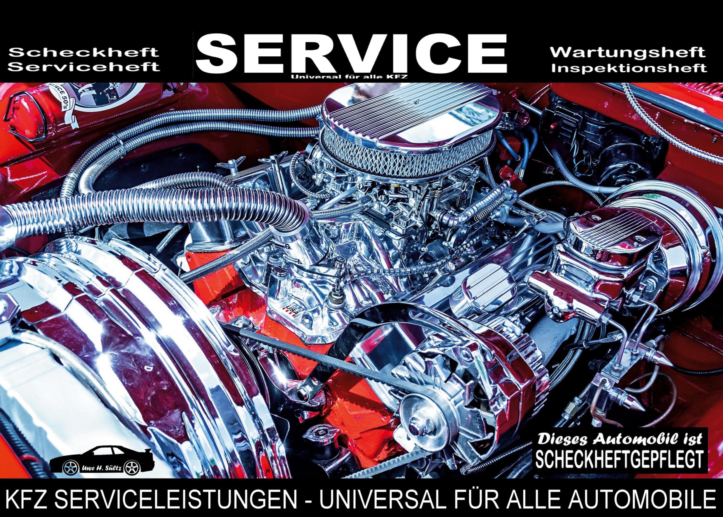 Universal KFZ Inspektionsheft Serviceheft Wartungsheft Serviceleistungen Scheckheft: Ersatz für komplett ausgefüllte Kundendiensthefte für alle Fahrzeuge Leisure, Home & Garden