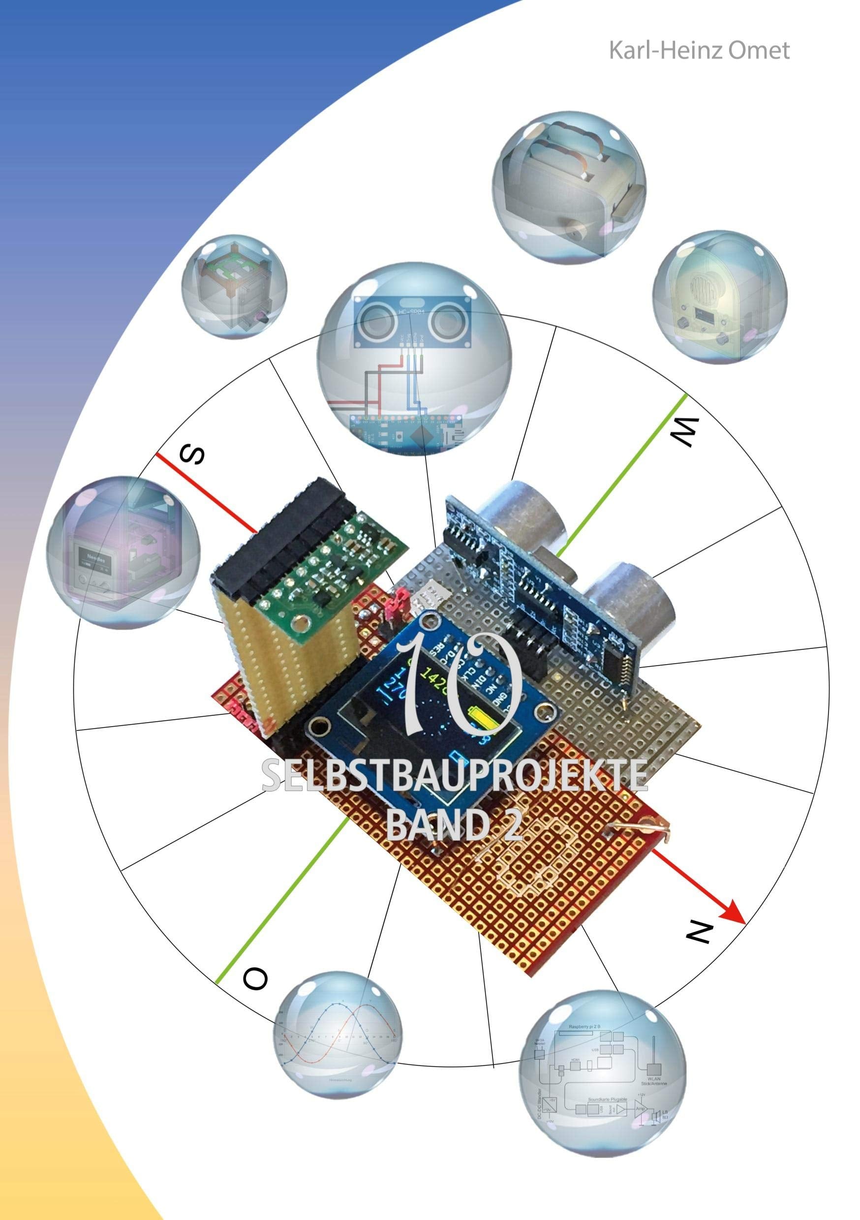 10 Selbstbauprojekte Band 2 Hobbies & Crafts