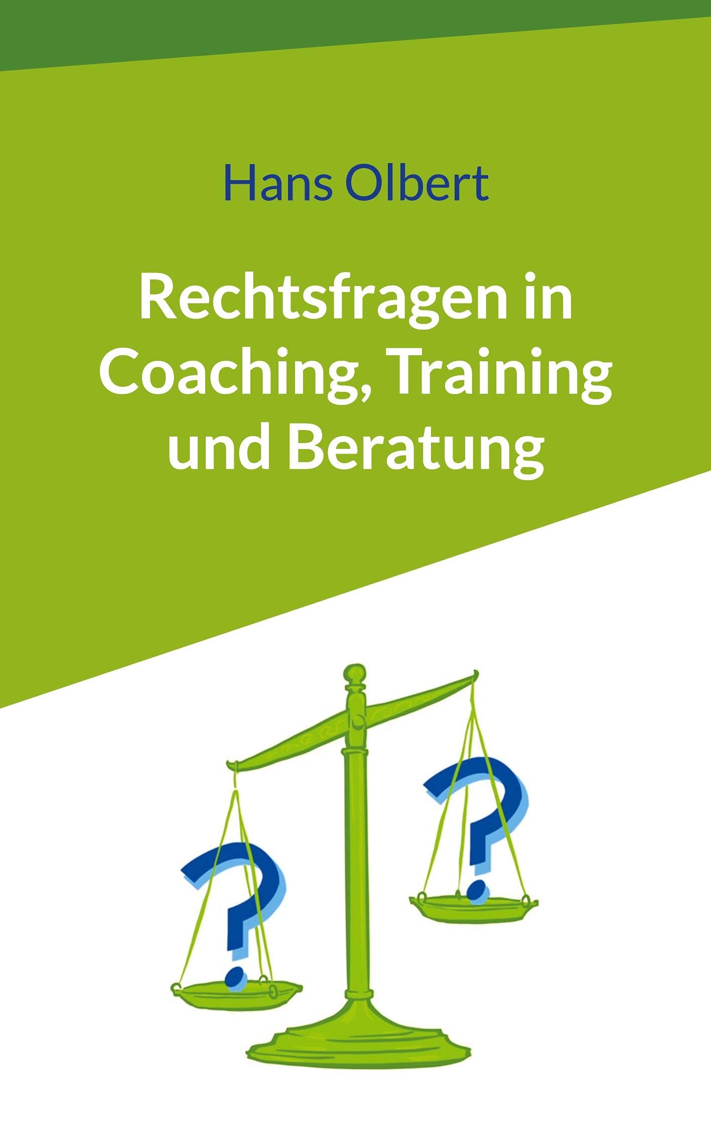 Product Image: Rechtsfragen in Coaching, Training und Beratung