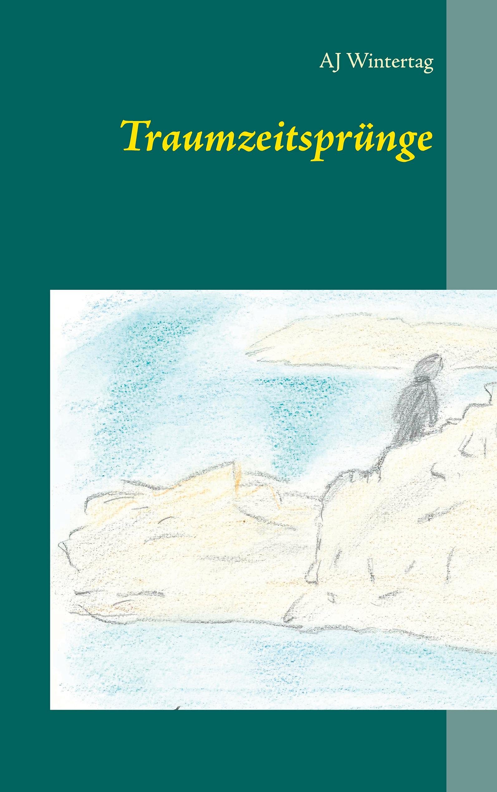 Traumzeitsprünge Historical Fiction