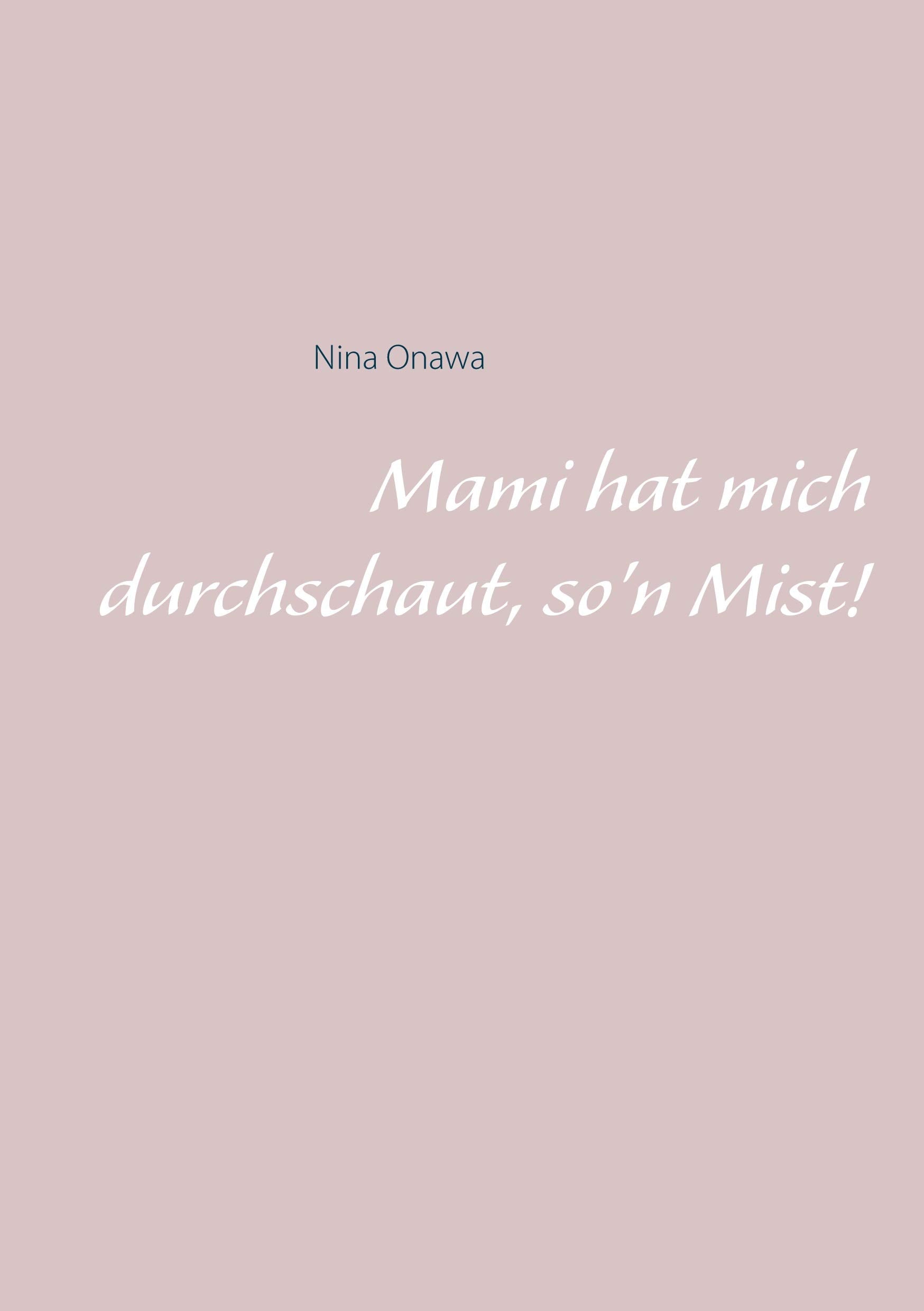 Mami hat mich durchschaut, so'n Mist! Parents & Children