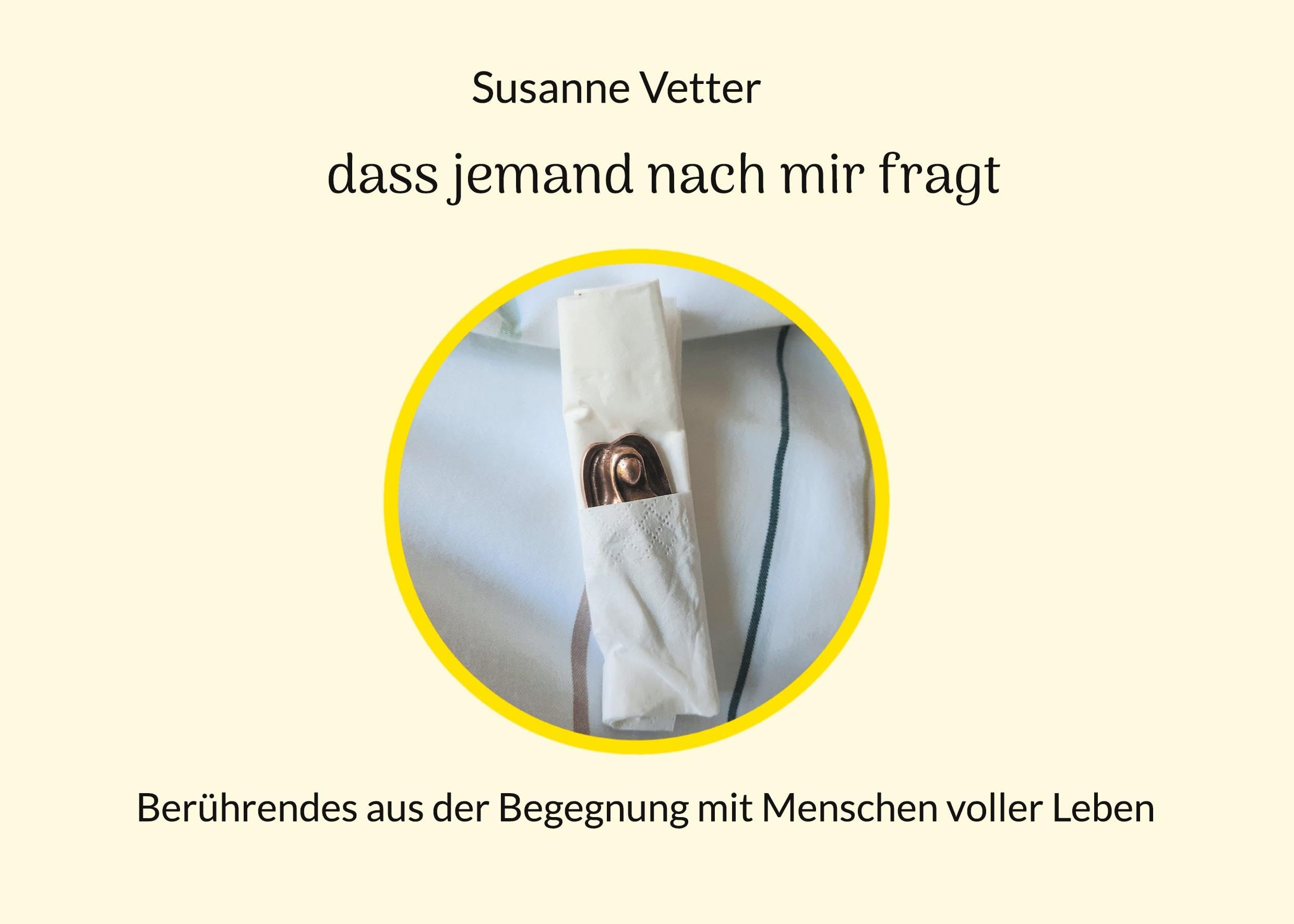 Dass jemand nach mir fragt Death & Mourning