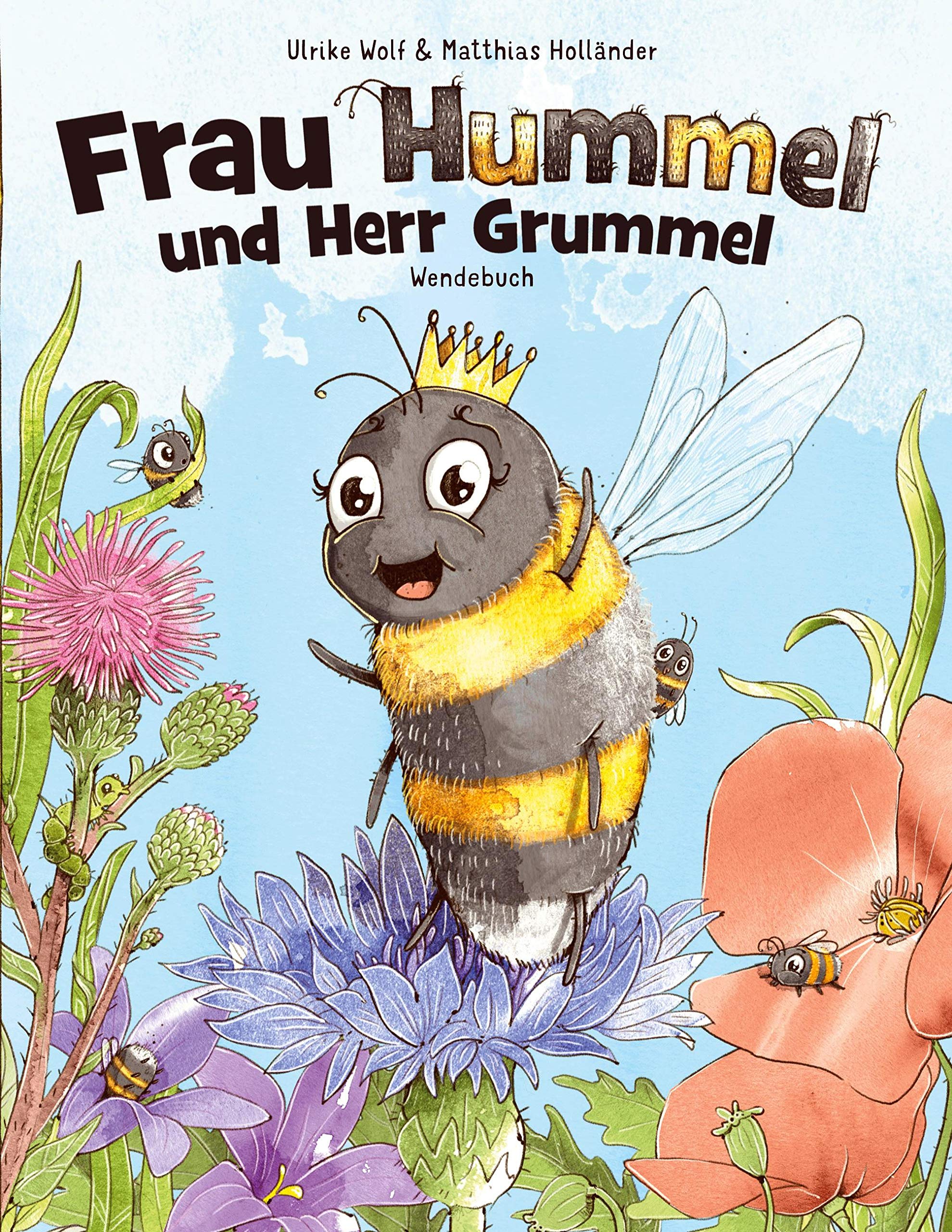 Frau Hummel und Herr Grummel: Wendebuch Children's books