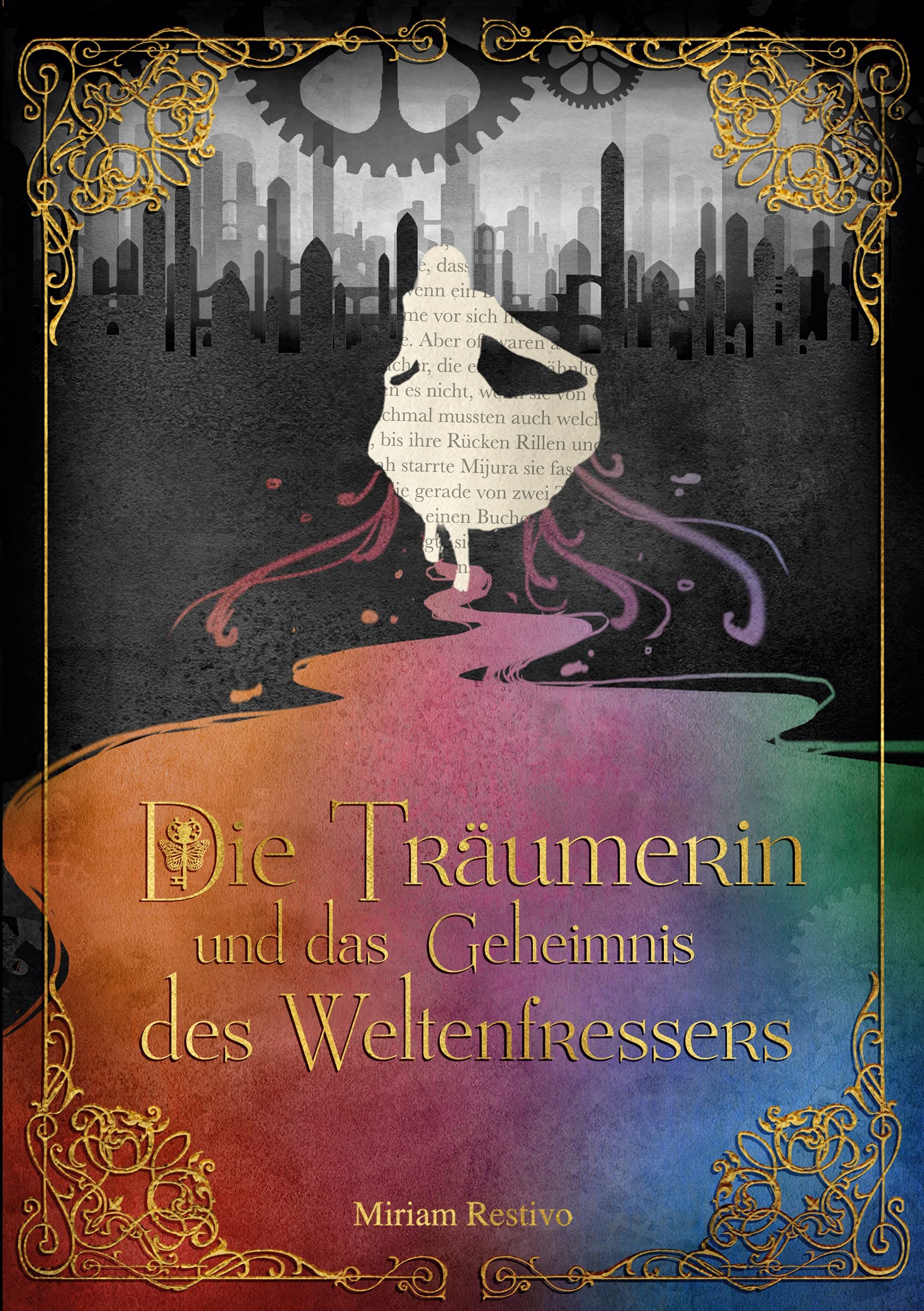Die Träumerin und das Geheimnis des Weltenfressers Contemporary literature