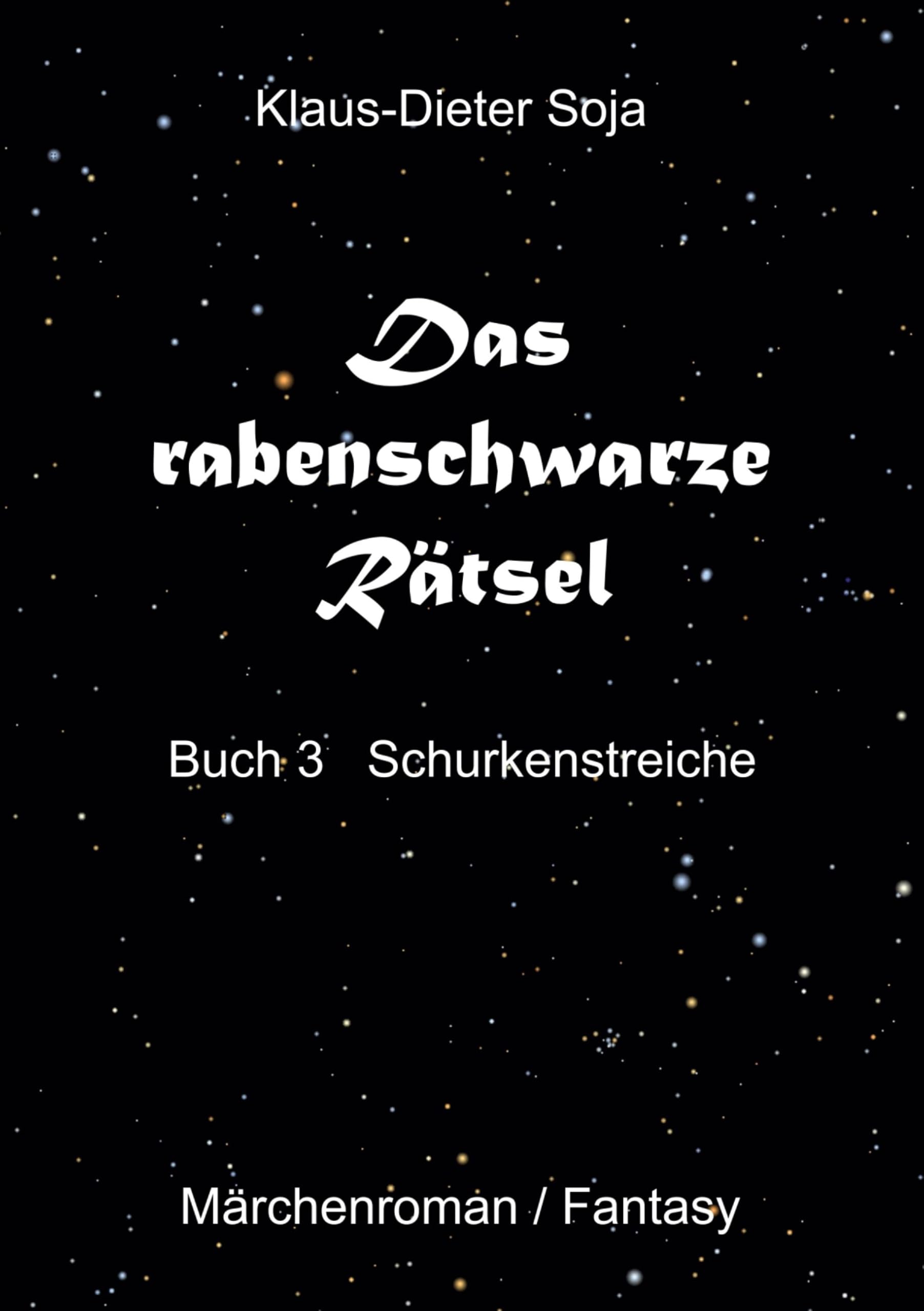 Das rabenschwarze Rätsel: Schurkenstreiche Historical Fiction
