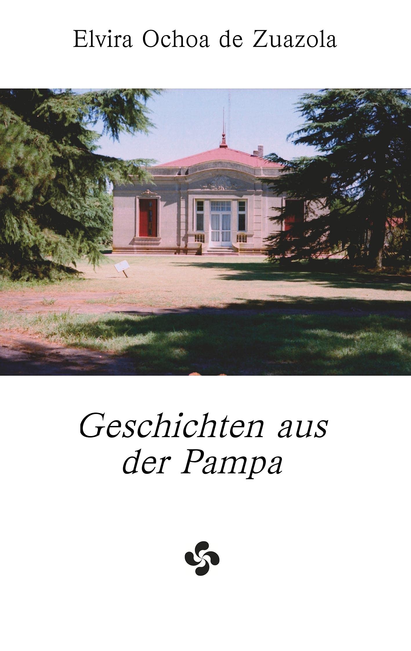 Geschichten aus der Pampa book