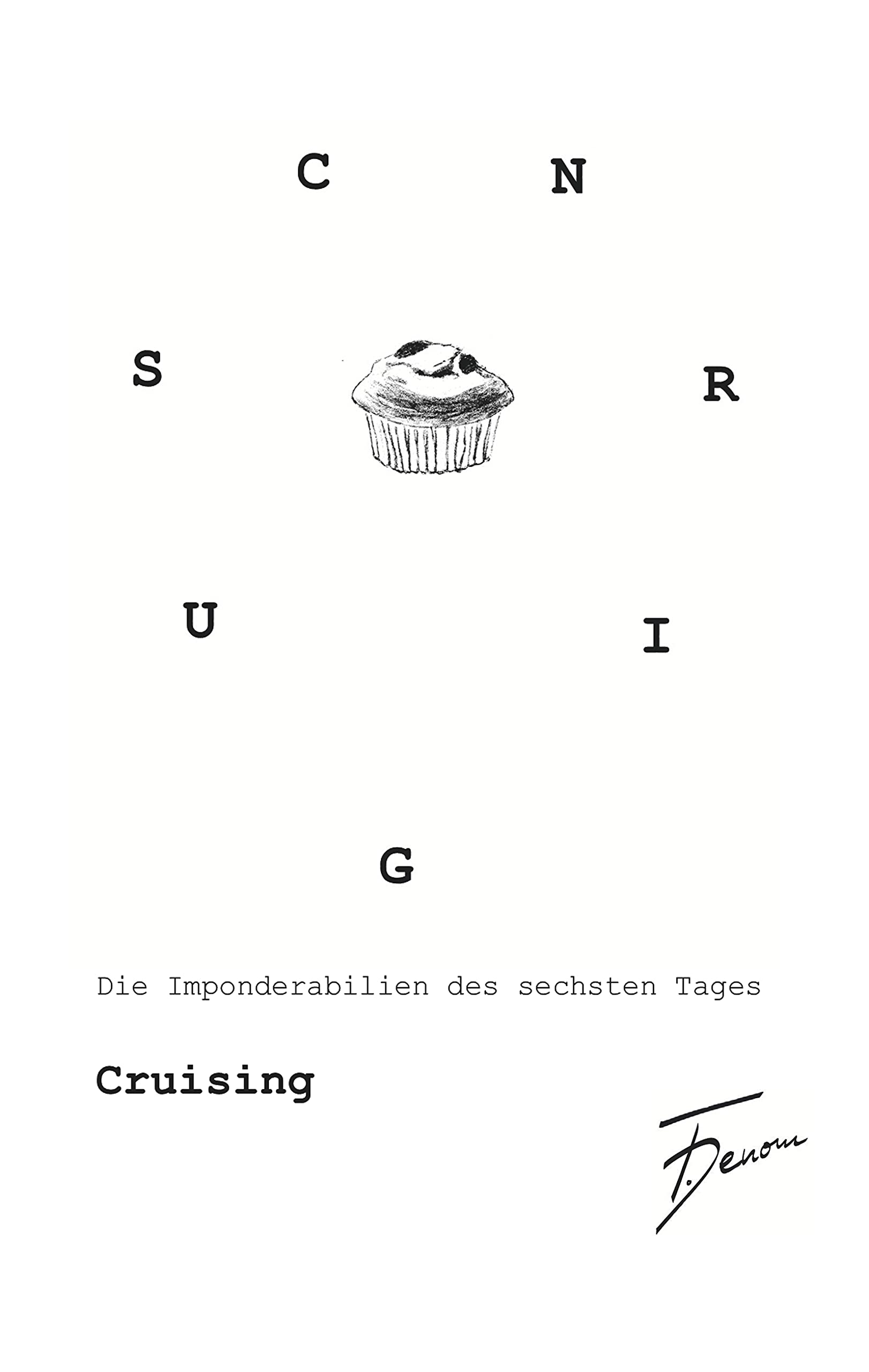 Cruising: Die Imponderabilien des sechsten Tages Politics & History
