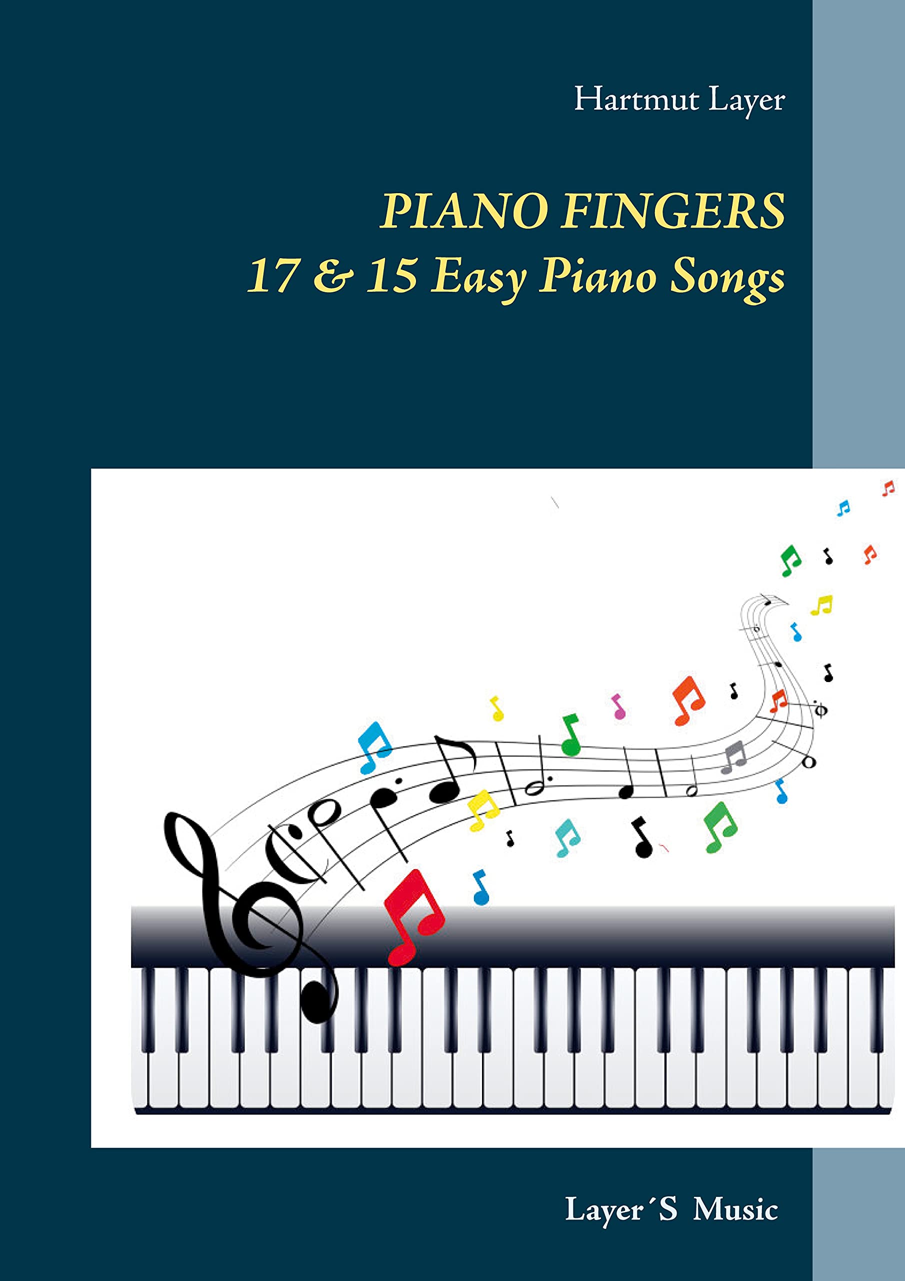 Piano Fingers: 17 & 15 Easy Piano Songs. Pop Level 1 & 2 Arts & Music