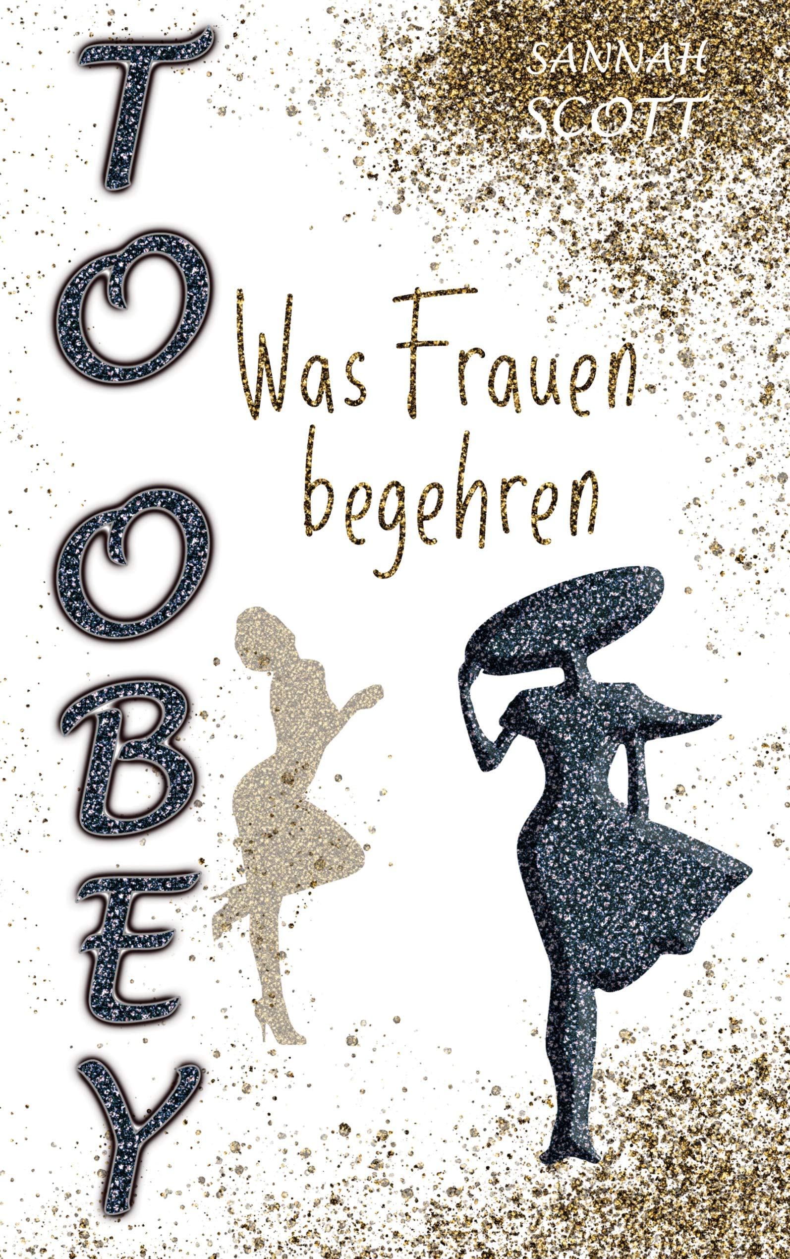To Obey - Was Frauen begehren Contemporary literature