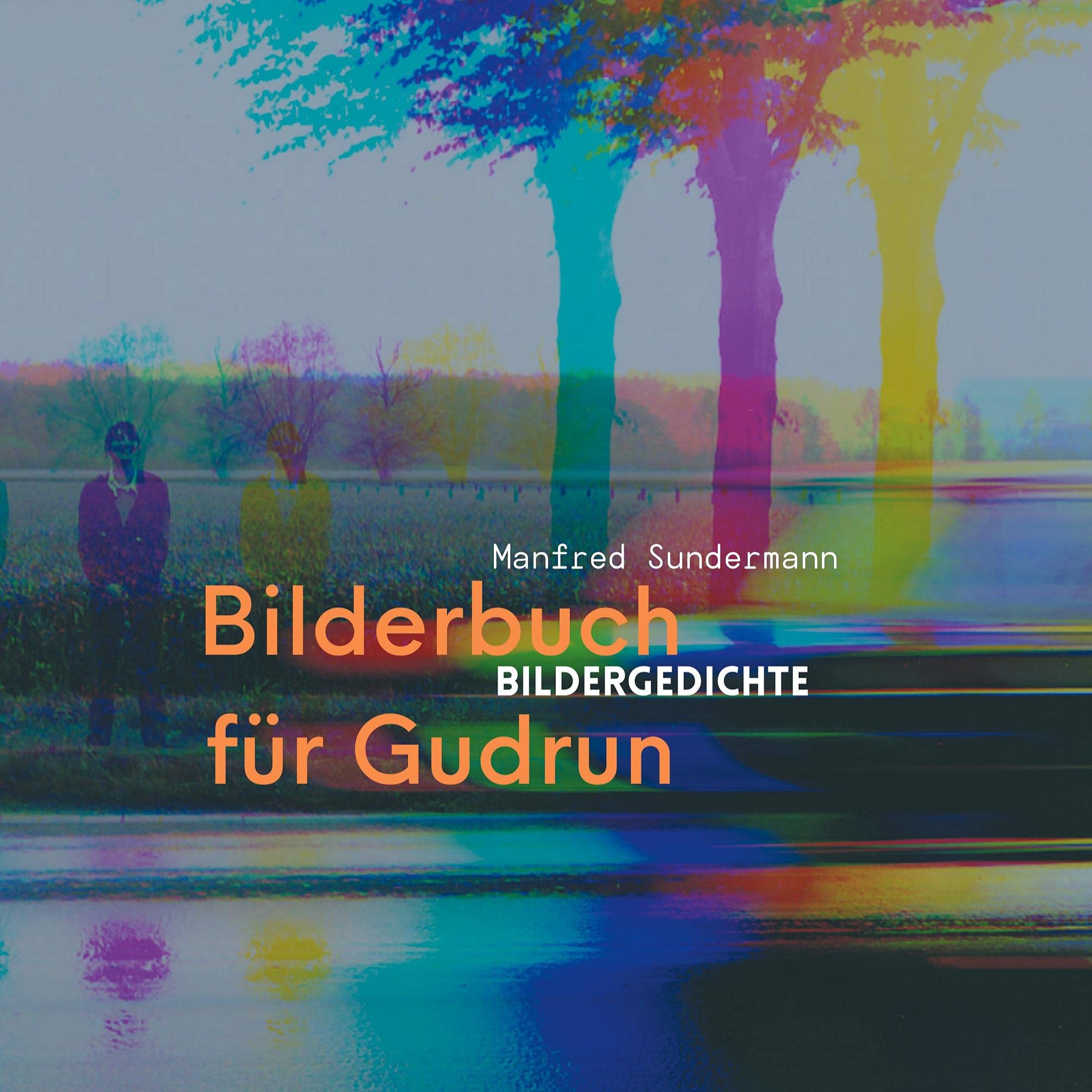 Bilderbuch für Gudrun: Bildergedichte Film, Art & Culture