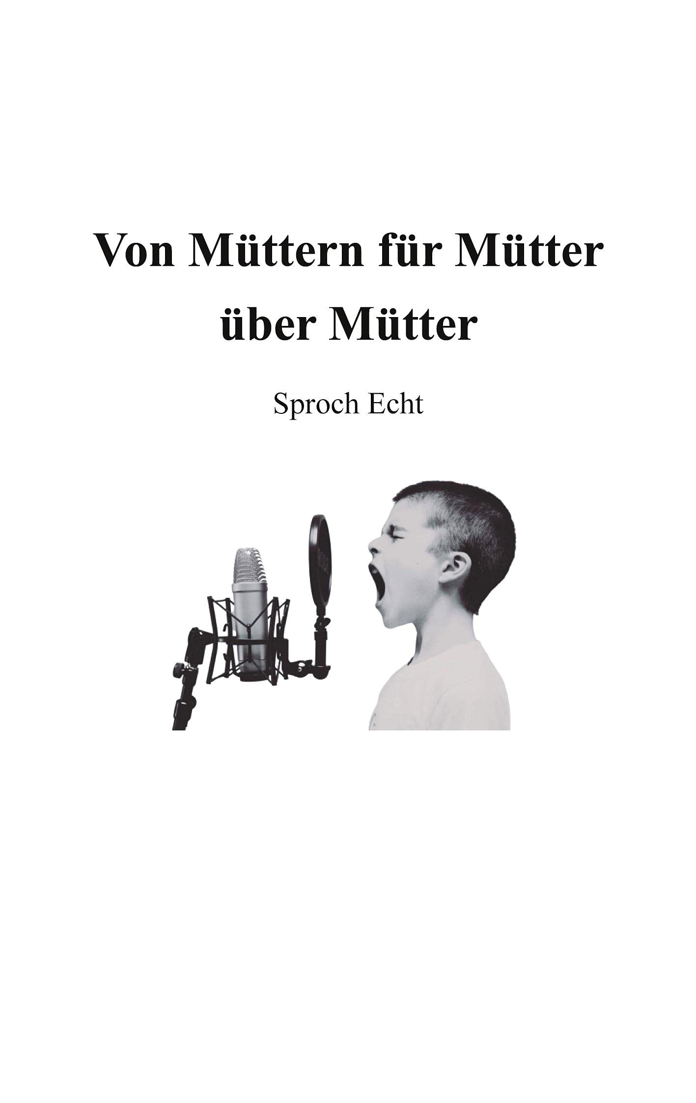 Von Müttern für Mütter über Mütter Learning & Reference