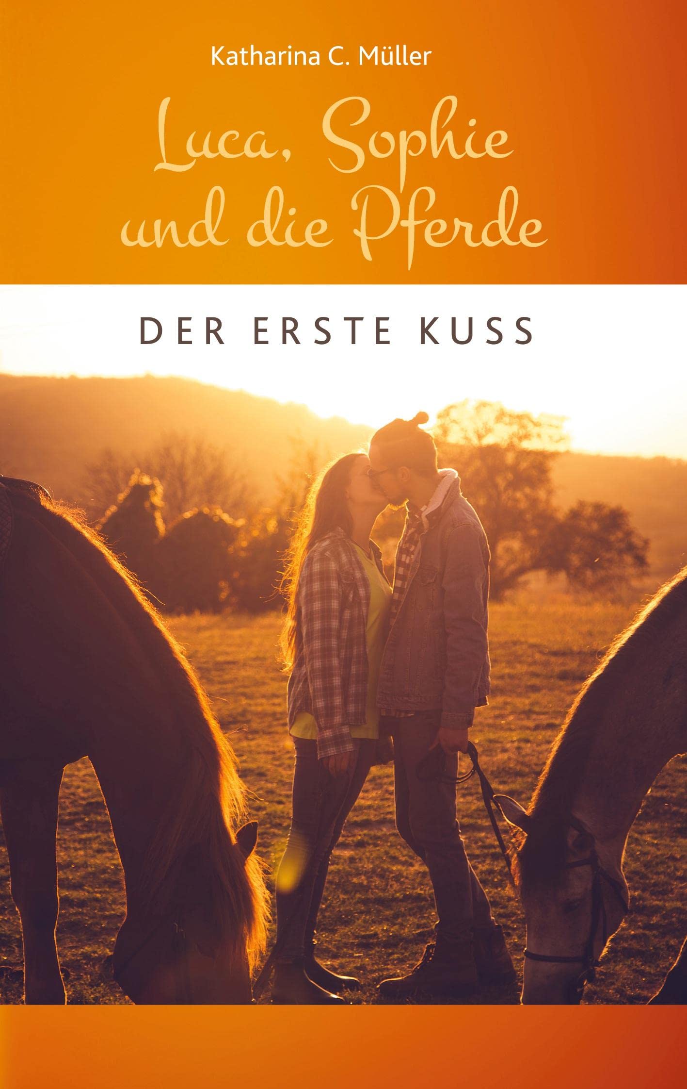 Luca, Sophie und die Pferde: Der erste Kuss Contemporary literature