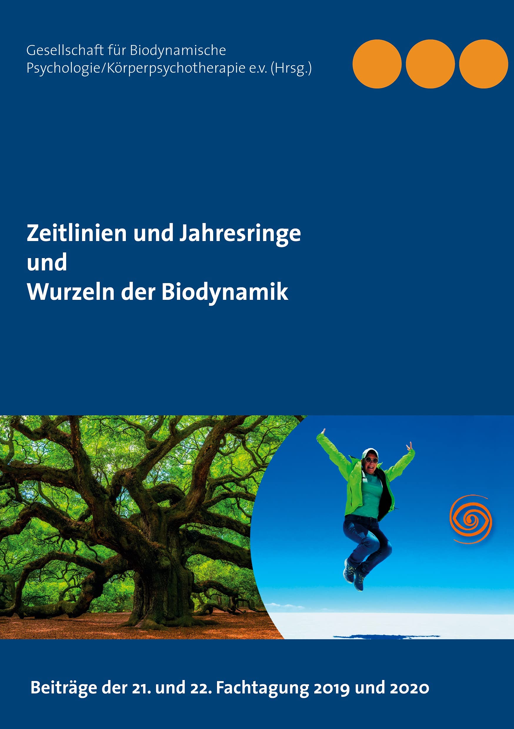 Zeitlinien und Jahresringe - Wurzeln der Biodynamik book