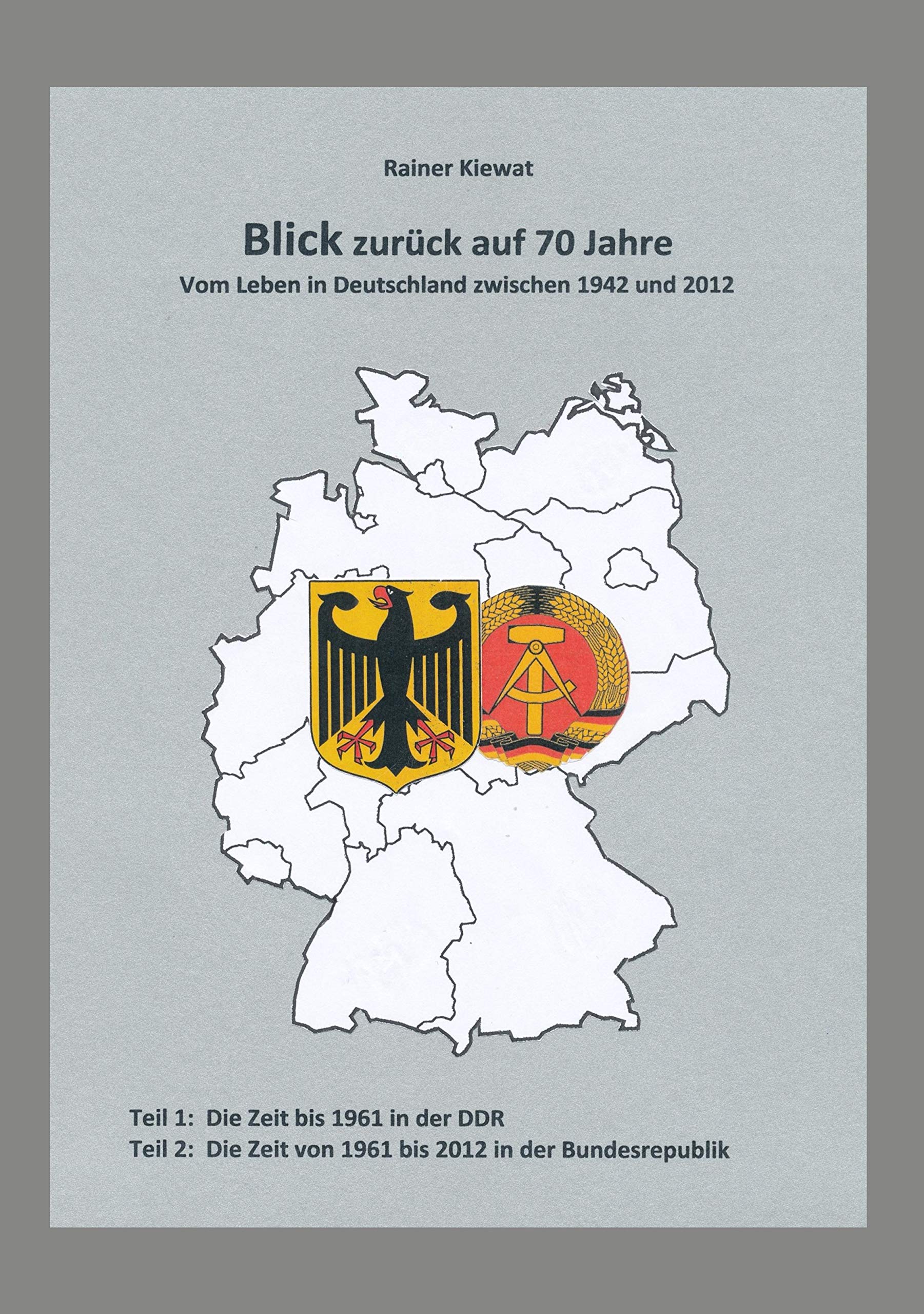 Blick zurück auf 70 Jahre German history