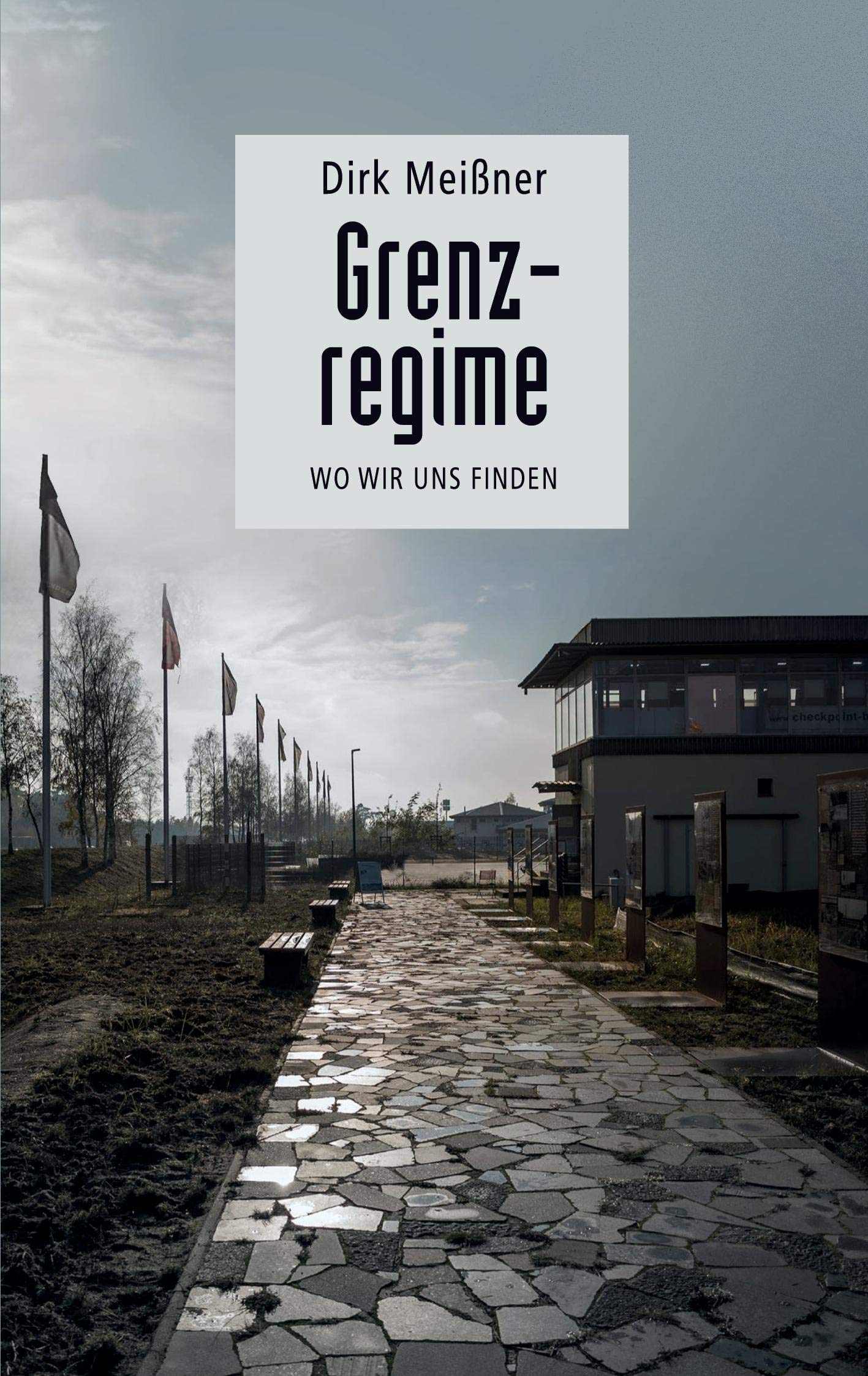 Grenzregime Contemporary literature Books