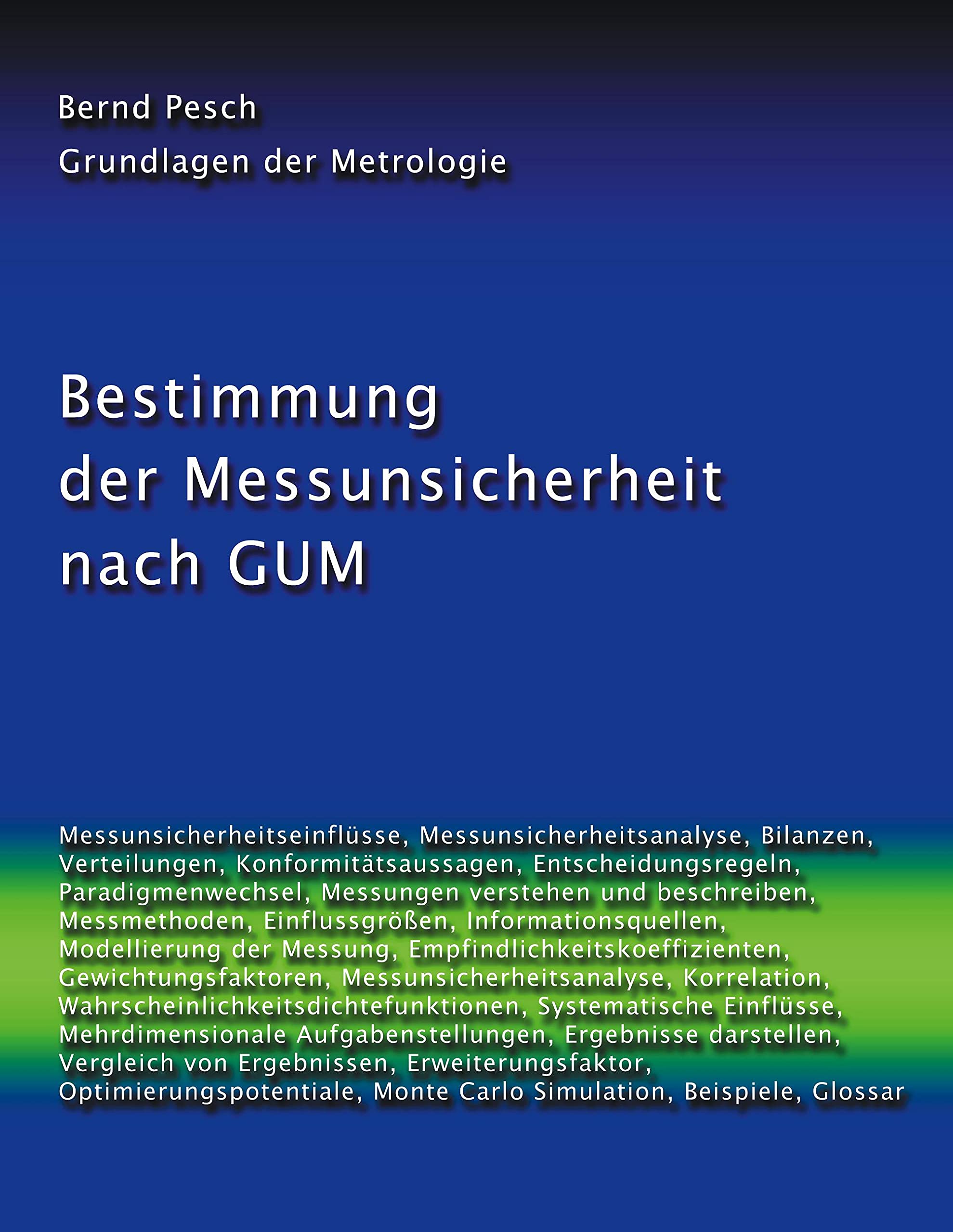 Bestimmung der Messunsicherheit nach GUM book