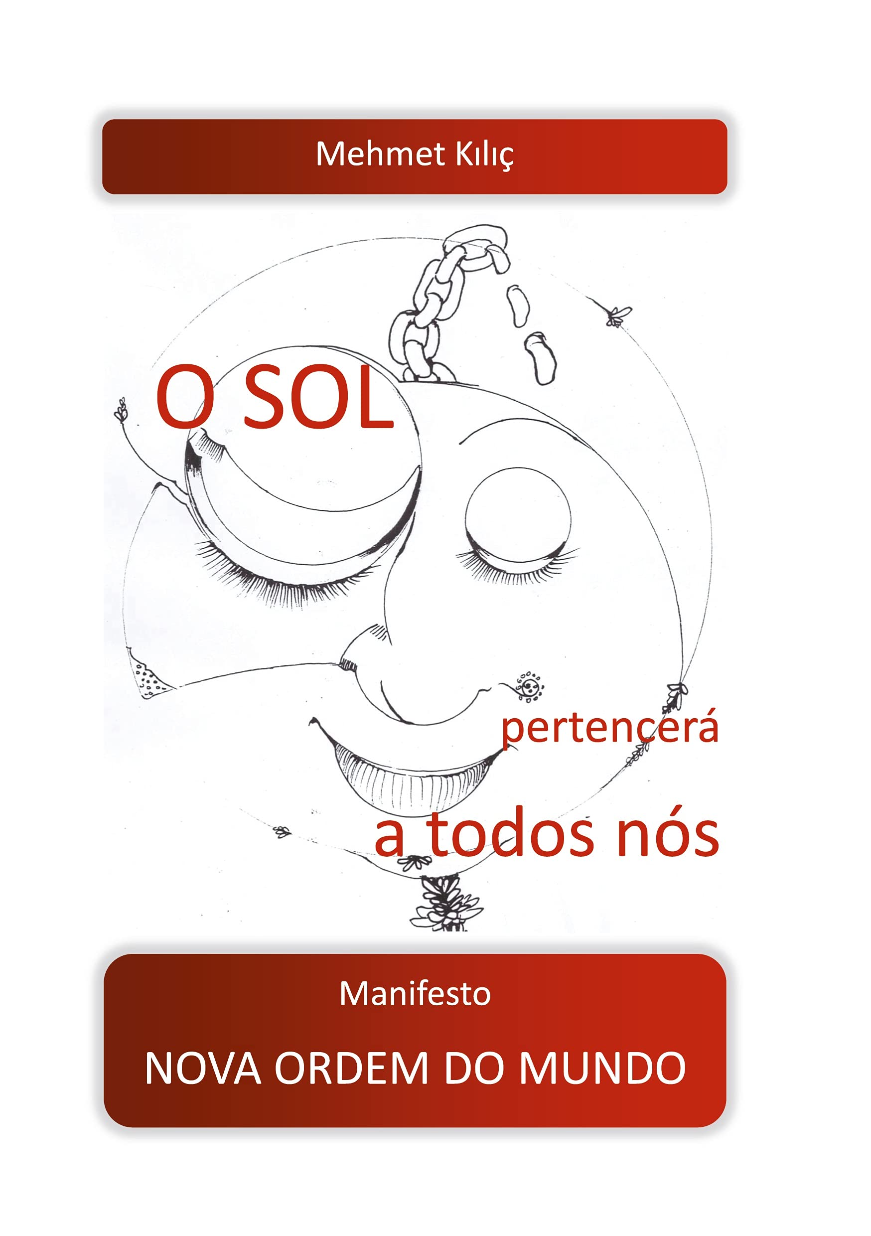 O sol pertencerá a todos nós book