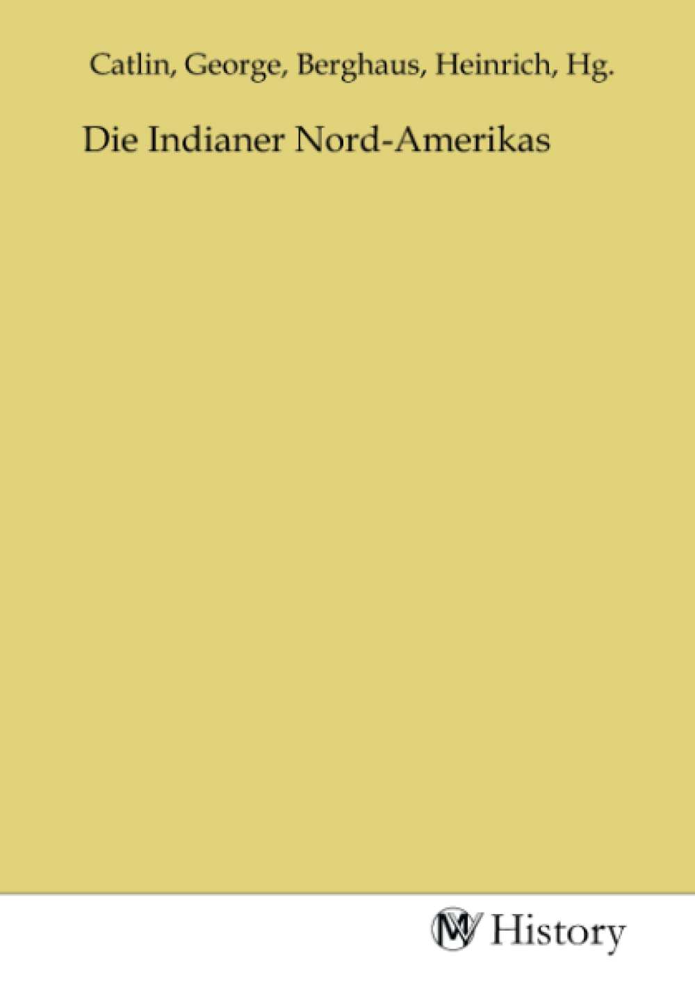 Die Indianer Nord-Amerikas: DE Politics & History
