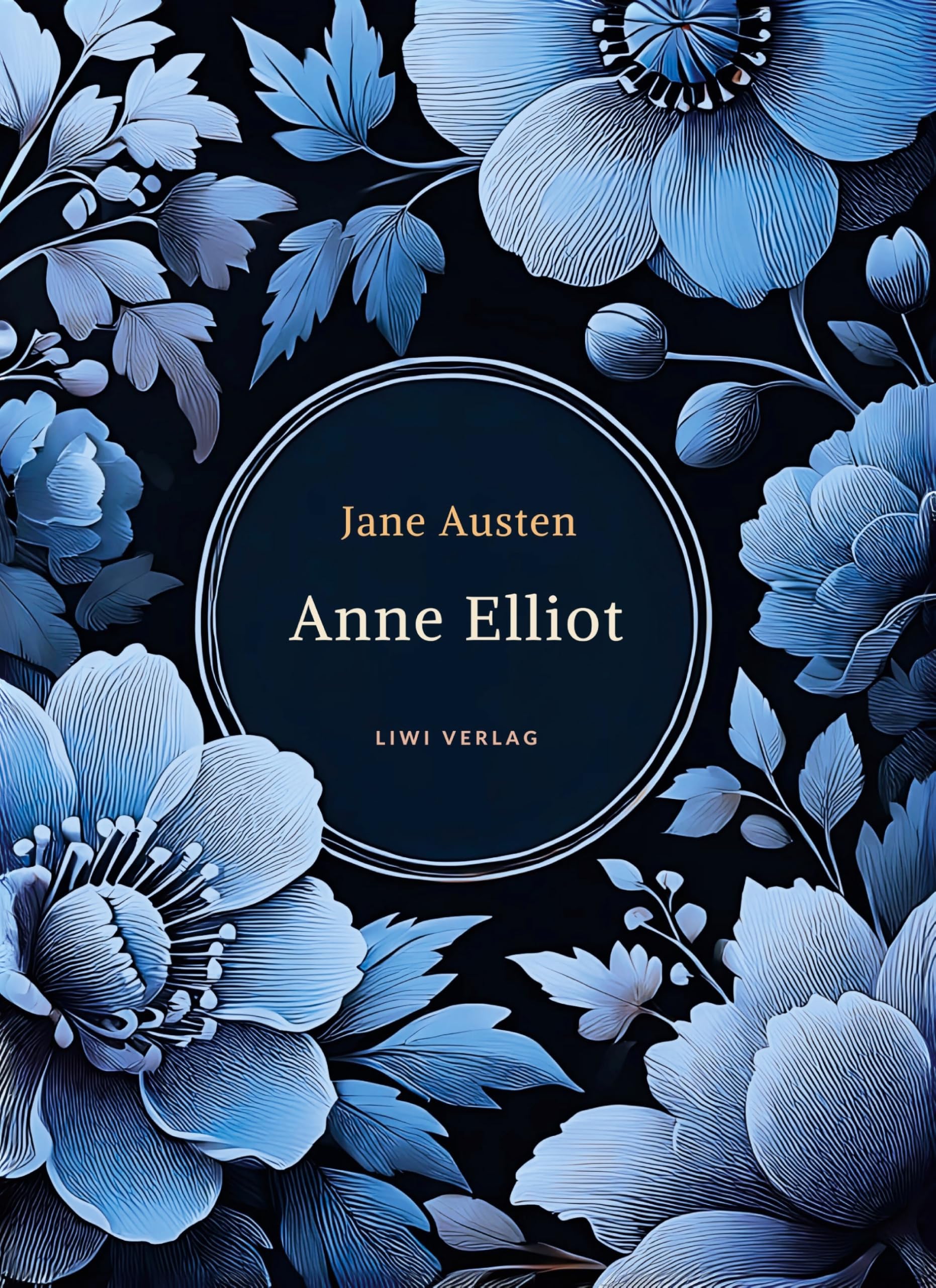 Jane Austen: Anne Elliot. Vollständige Neuausgabe. book