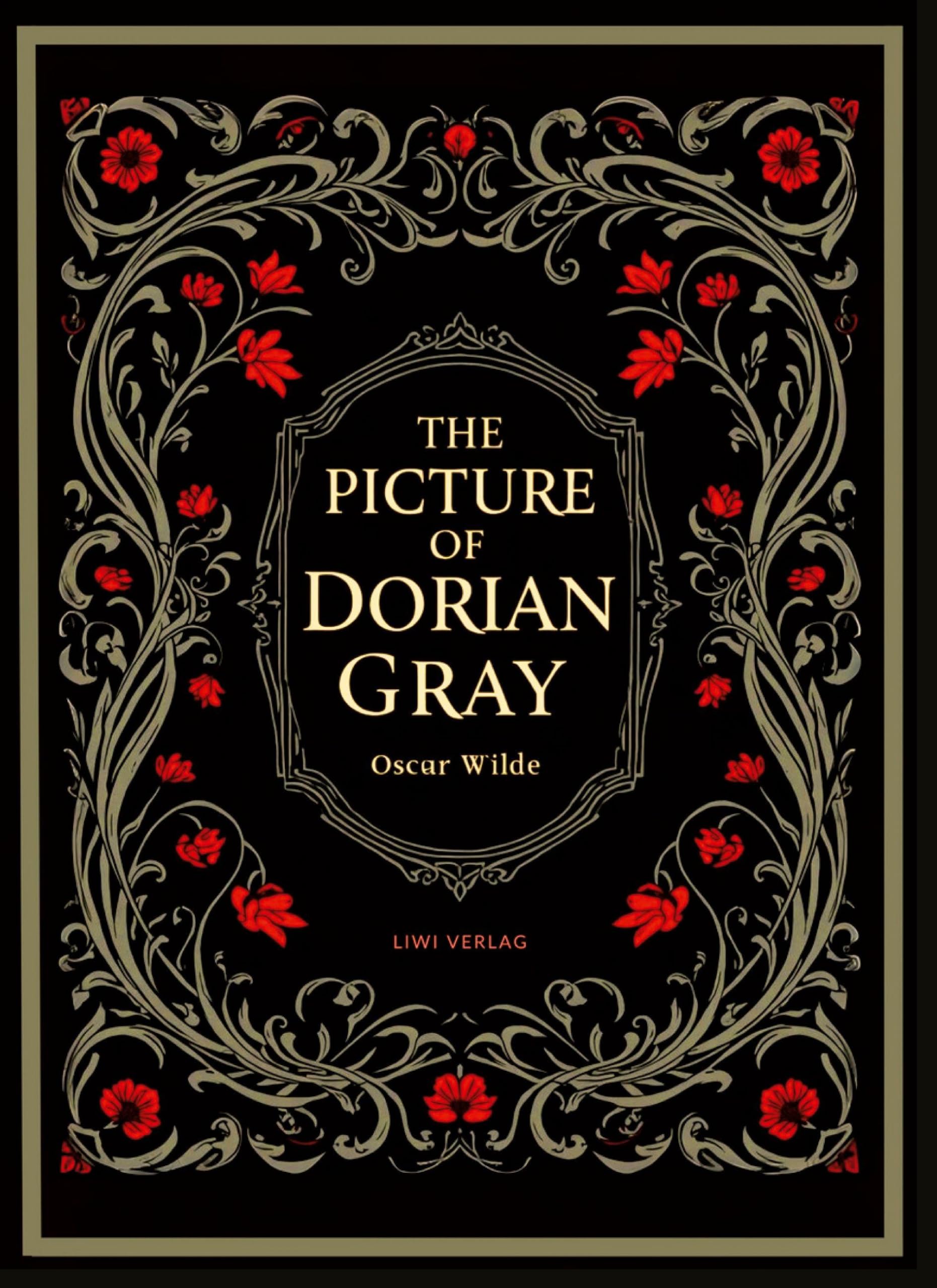 Oscar Wilde: The Picture of Dorian Gray (English Edition) Classics