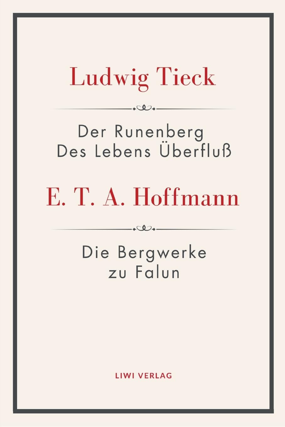 Der Runenberg / Des Lebens Überfluß / Die Bergwerke zu Falun Classics