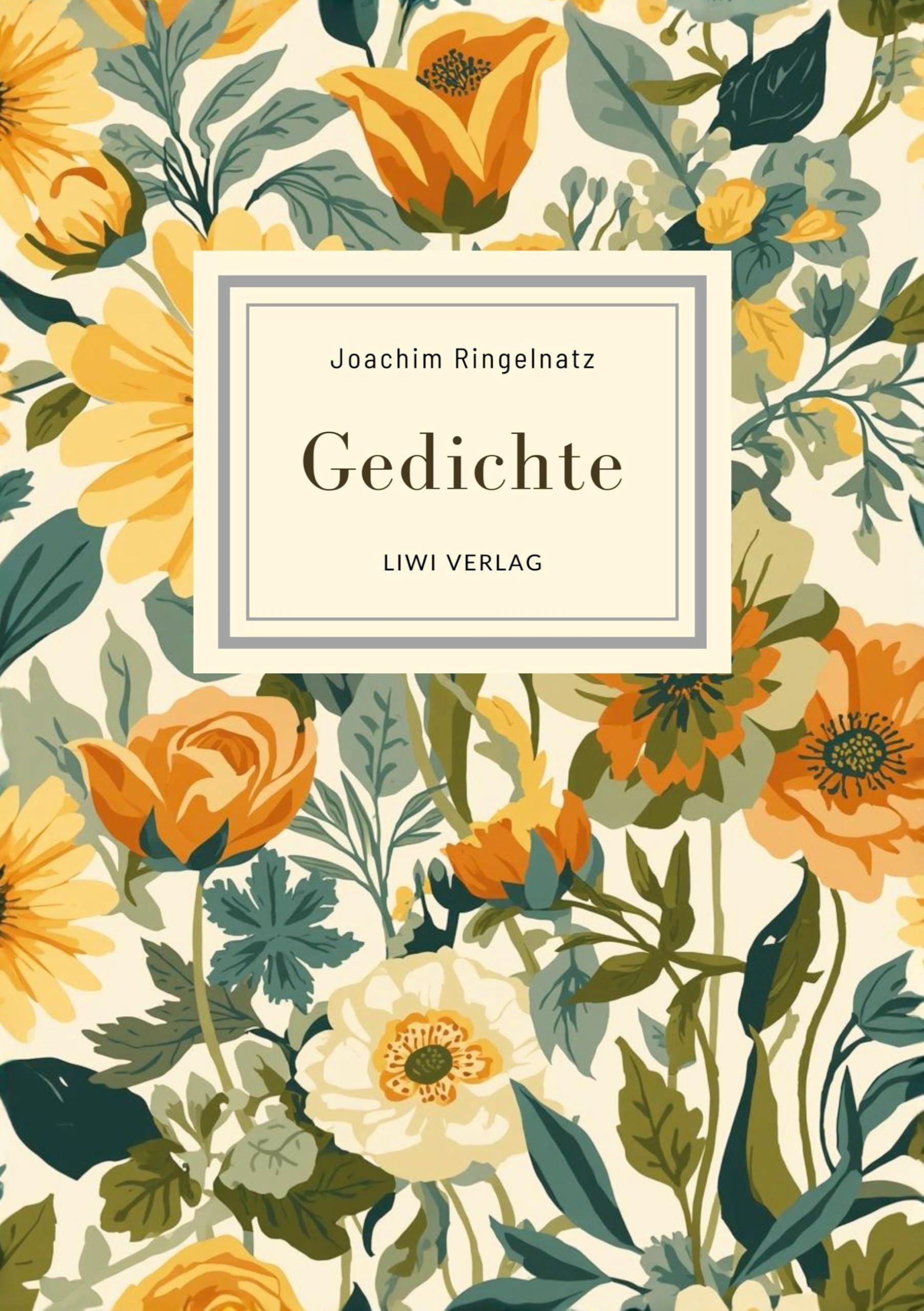 Joachim Ringelnatz: Gedichte. Neuausgabe Classics