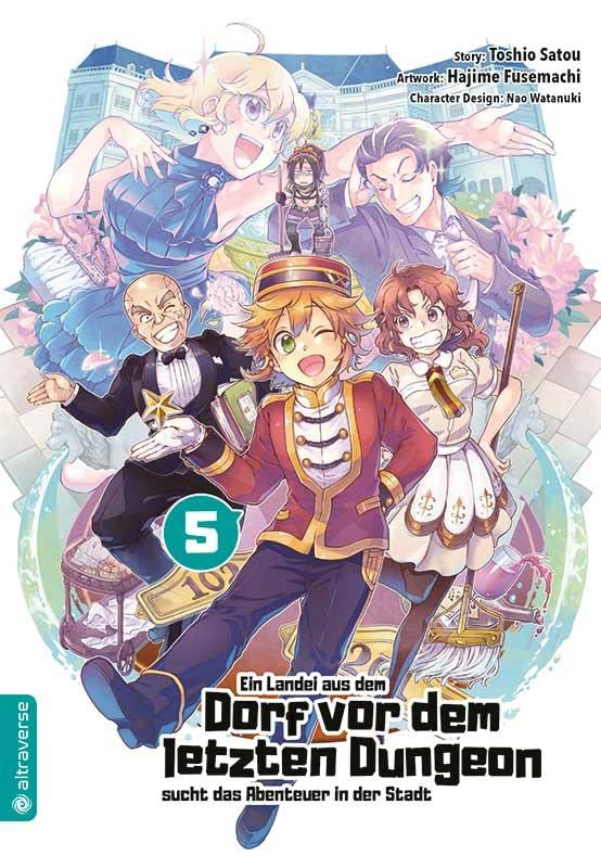 Ein Landei aus dem Dorf vor dem letzten Dungeon sucht das Abenteuer in der Stadt 05 Manga