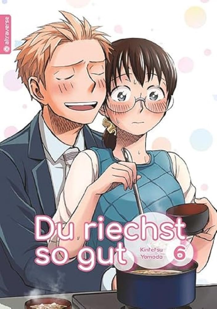 Du riechst so gut 06 Manga