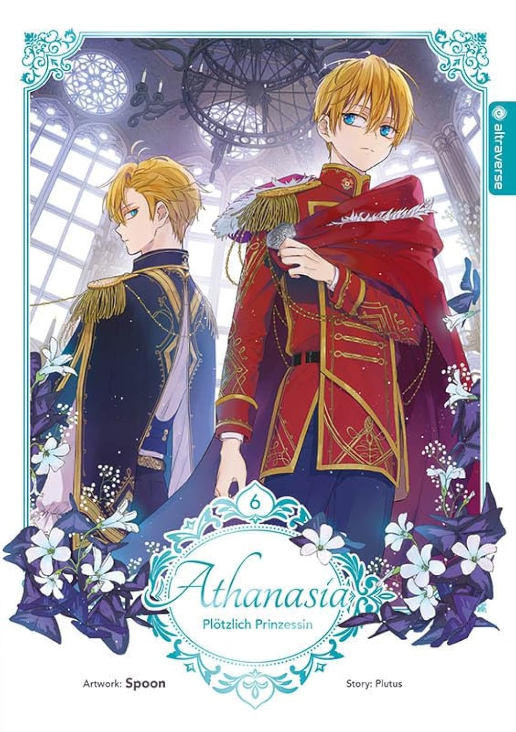 Athanasia - Plötzlich Prinzessin 06 Manga