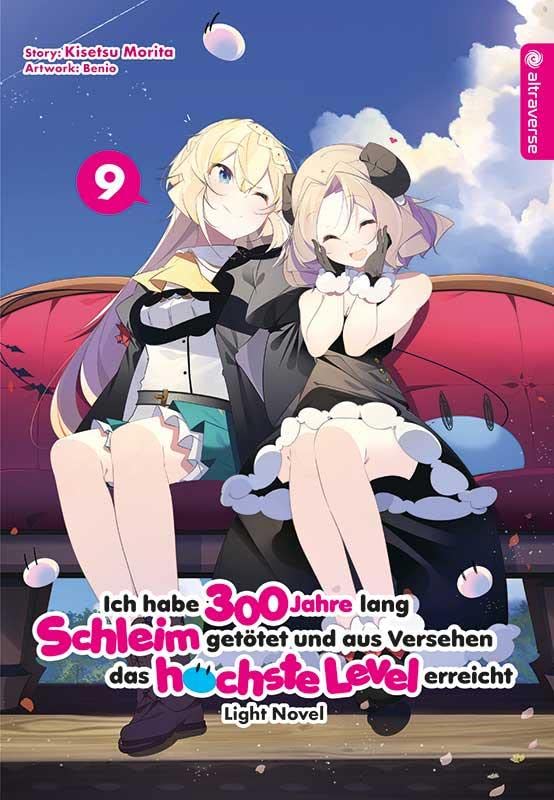 Ich habe 300 Jahre lang Schleim getötet und aus Versehen das höchste Level erreicht Light Novel 09 Manga