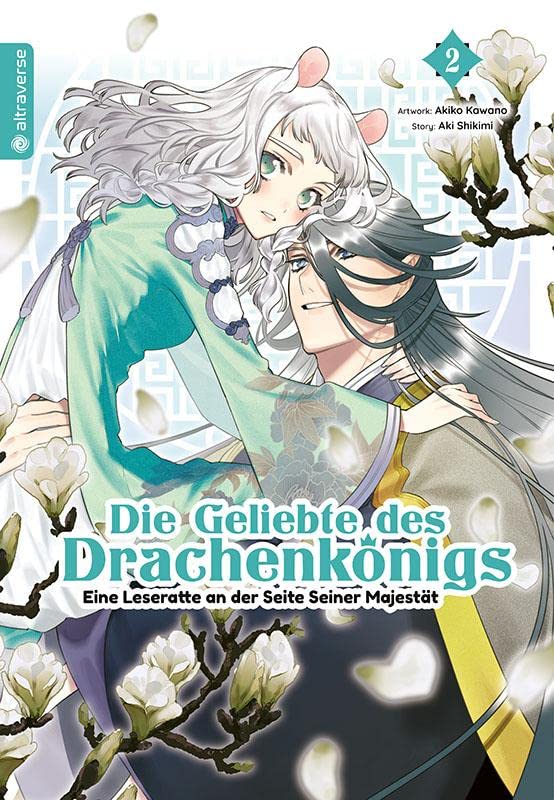 Die Geliebte des Drachenkönigs - Eine Leseratte an der Seite Seiner Majestät 02 Manga