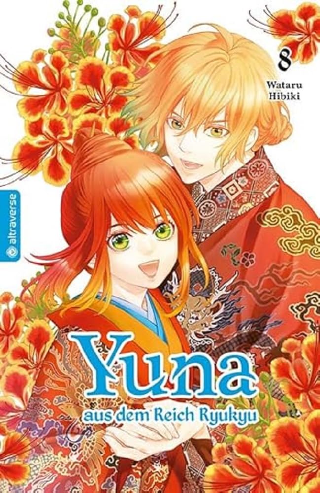 Yuna aus dem Reich Ryukyu 08 Manga