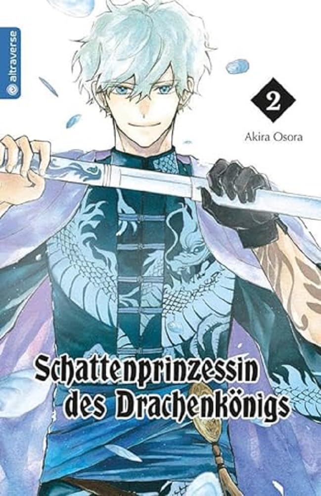 Schattenprinzessin des Drachenkönigs 02 Manga