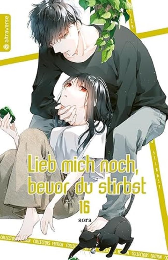 Lieb mich noch, bevor du stirbst Collectors Edition 16 Manga
