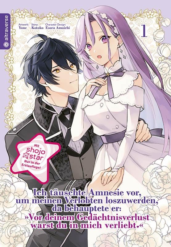 Ich täuschte Amnesie vor, um meinen Verlobten loszuwerden, da behauptete er: "Vor deinem Gedächtnisverlust warst du in mich verliebt." 01 Manga