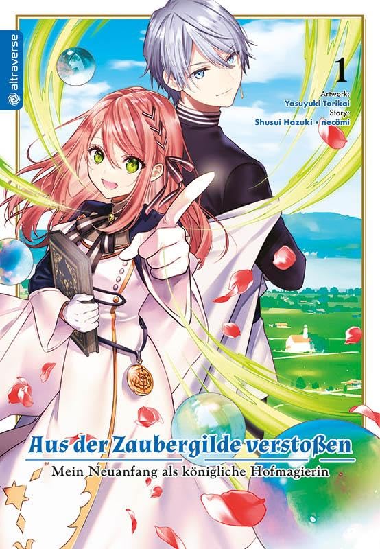 Aus der Zaubergilde verstoßen - Mein Neuanfang als königliche Hofmagierin 01 Manga