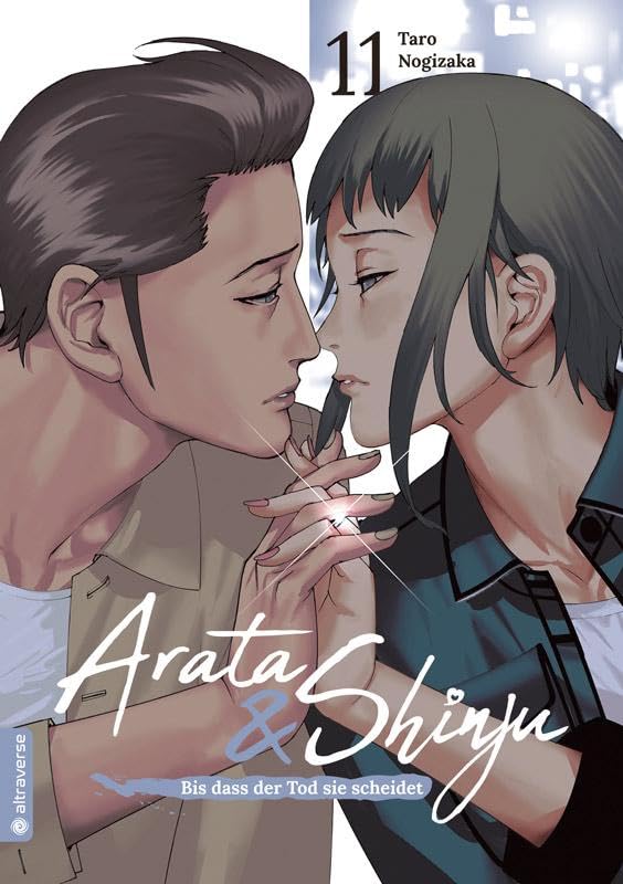 Arata & Shinju - Bis dass der Tod sie scheidet 11 Manga