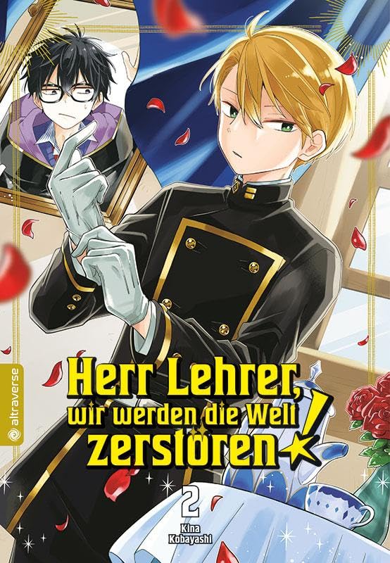 Herr Lehrer, wir werden die Welt zerstören! 02 Manga
