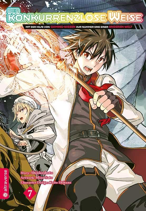 Der konkurrenzlose Weise - Mit der Hilfe von Gaming-Wissen zur Nummer Eins einer anderen Welt 07 Manga