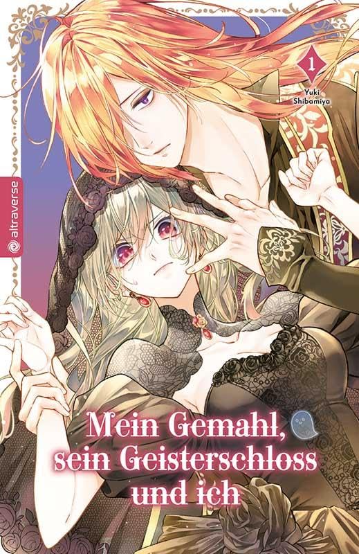 Mein Gemahl, sein Geisterschloss und ich 01 Manga