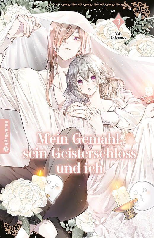 Mein Gemahl, sein Geisterschloss und ich 03 Manga
