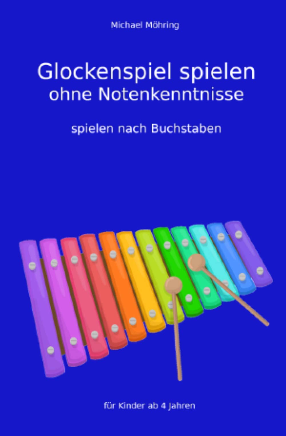 Glockenspiel spielen ohne Notenkenntnisse: spielen nach Buchstaben Sheet Music