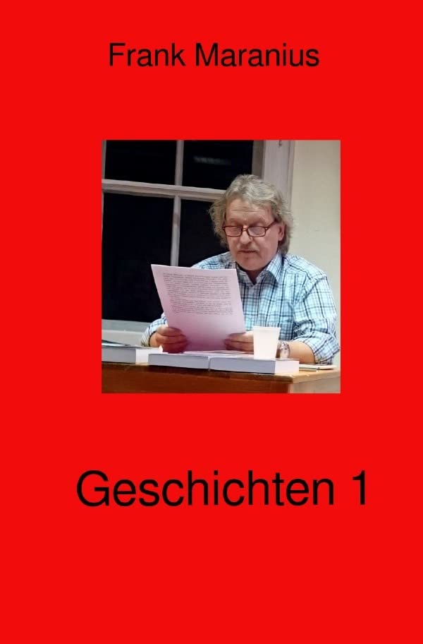 Geschichten 1 Essays & Short Stories