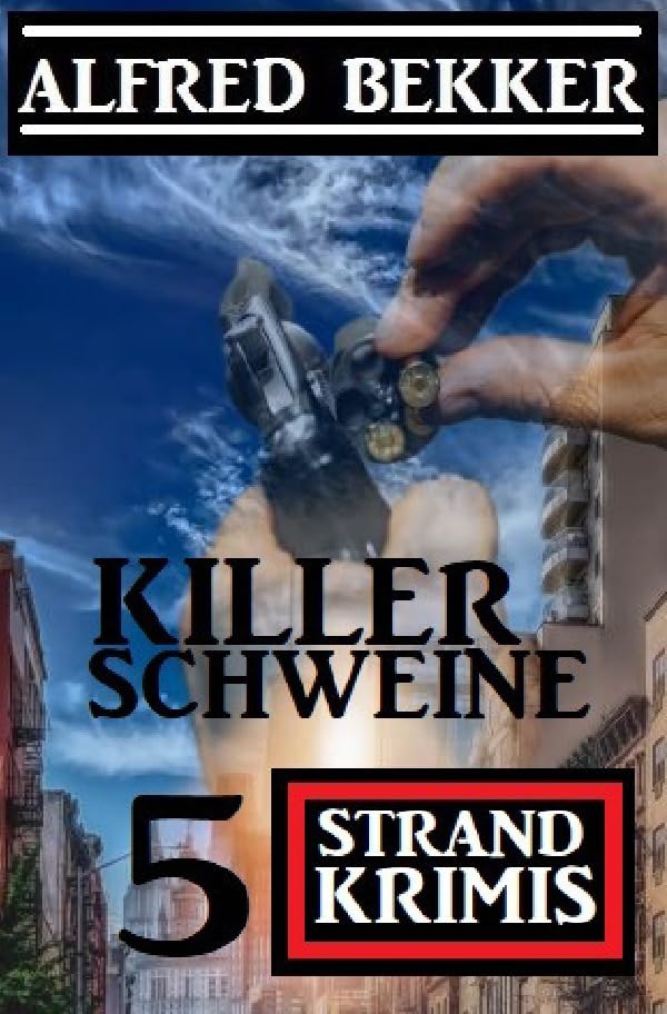 Killerschweine: 5 Strand Krimis Contemporary literature