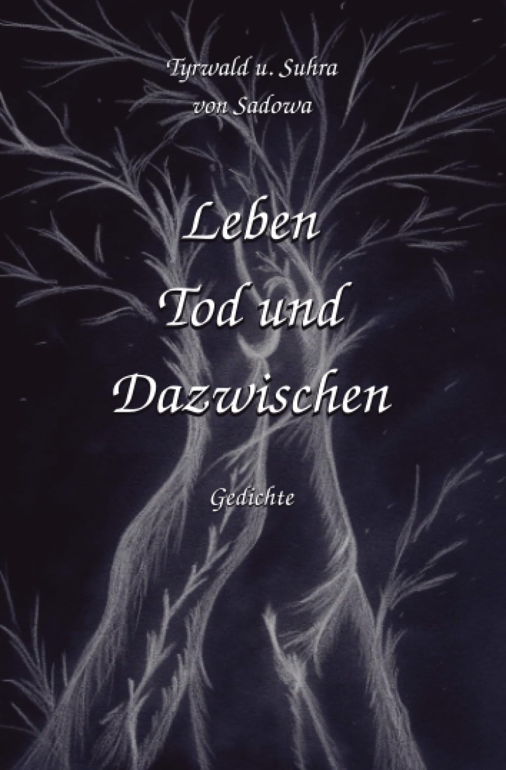 Leben Tod und Dazwischen book