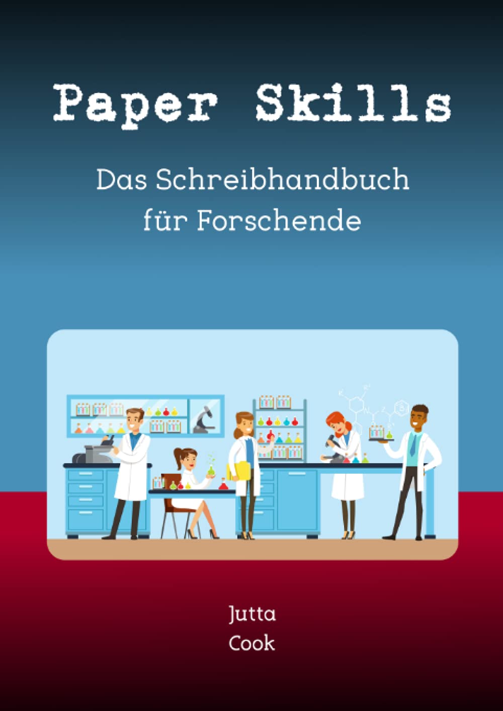 Paper Skills: Das Schreibhandbuch für Forschende Learning & Reference