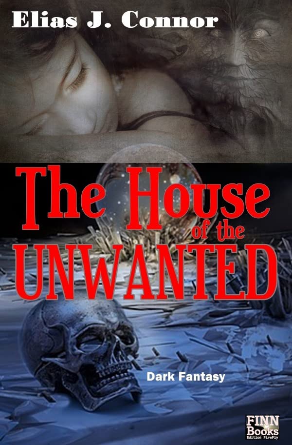 The House of the Unwanted Horror & Mystery